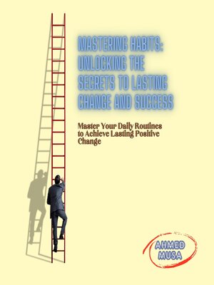 cover image of Mastering Habits